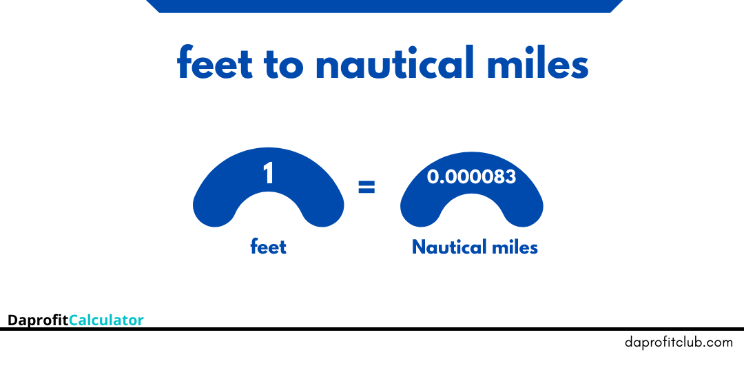 Feet to Nautical Miles